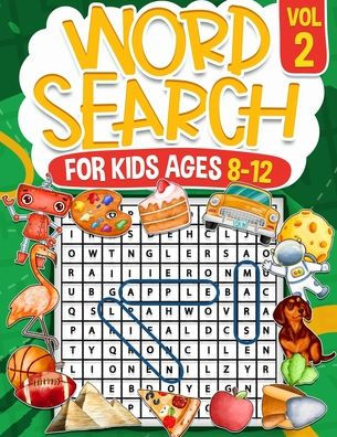 Word Search for Kids Ages 8-12 Volume 2