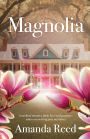Magnolia: A Medical Intuitive Finds Love and Purpose When Uncovering Past Mysteries