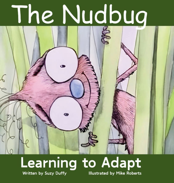 The Nudbug: Learn to adapt