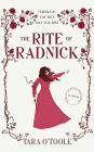 The Rite of Radnick: The fierce, epic fantasy romance