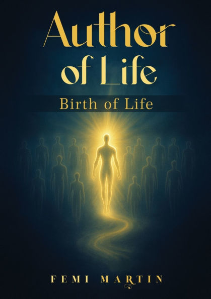 Author of Life: Birth of Life