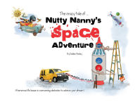 Title: Nutty Nanny's Space Adventure: 