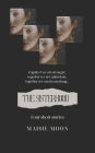 The Sisterhood: A Prequel to Guilt