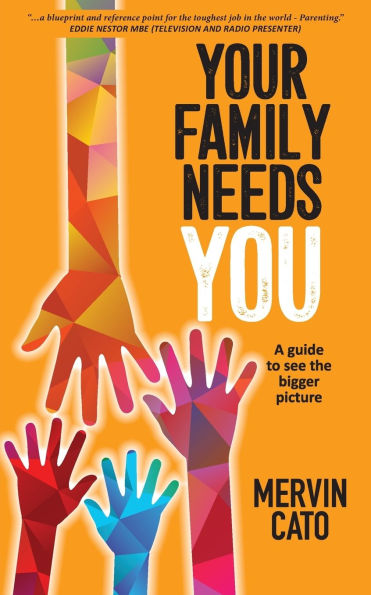 Your Family Needs You