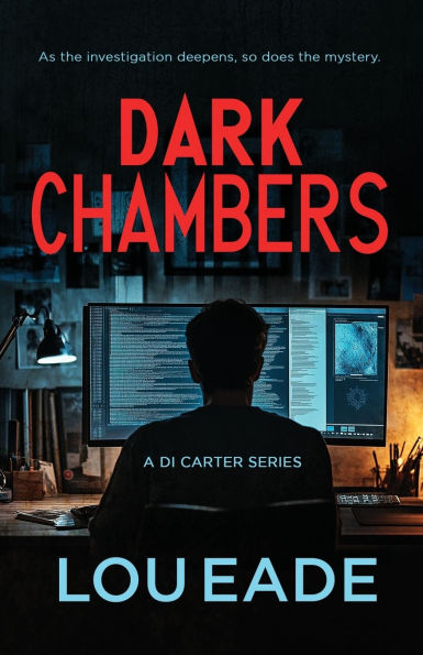 Dark Chambers: A DI Carter Series