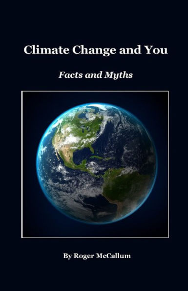 Climate Change and You: Facts and Myths