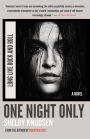 One Night Only