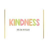 Title: Kindness, Author: Da Butler