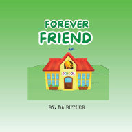 Title: Forever Friend, Author: Da Butler