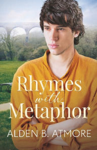 Title: Rhymes with Metaphor, Author: Alden B. Atmore