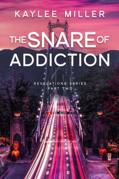 The Snare of Addiction: A Dark Romantic Suspense Novel