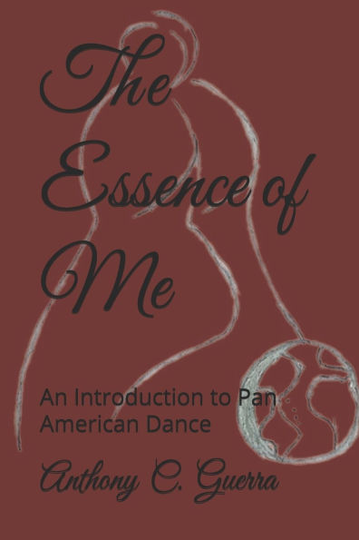 The Essence of Me: An Introduction to Pan American Dance