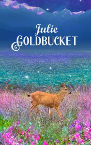 Title: Julie Goldbucket, Author: J D Pujals