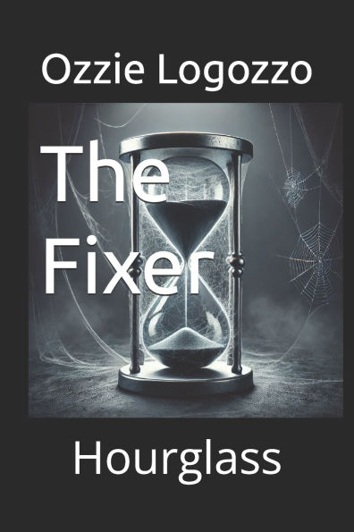 The Fixer: Hourglass