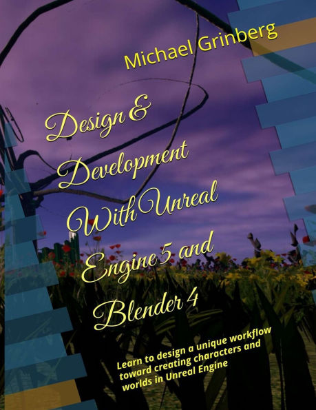 Design & Development With Unreal Engine 5 Blender