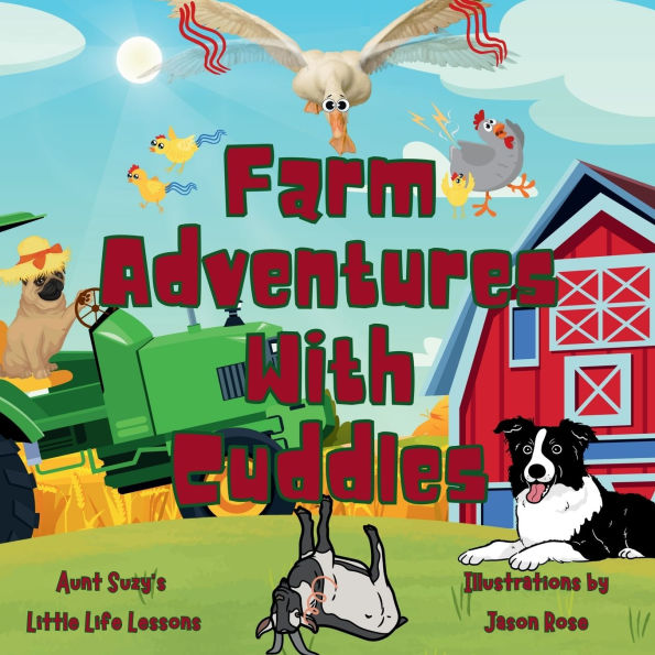 Farm Adventures with Cuddles: Cuddles the pug adventures