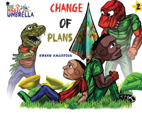 The Magic Umbrella: Change of plans