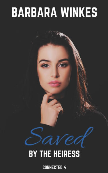 Saved by the Heiress