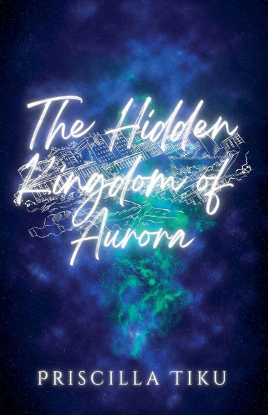 The Hidden Kingdom Of Aurora