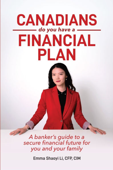 Canadians: Do You Have a Financial Plan