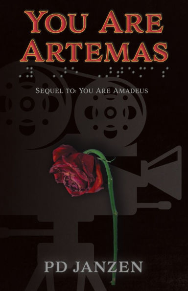 You Are Artemas: Book 2 (Sequel to: Amadeus)