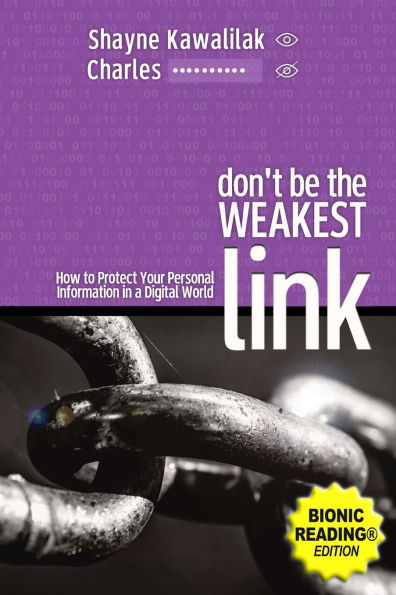 Don't Be the Weakest Link (BR): How to Protect Your Personal Information a Digital World