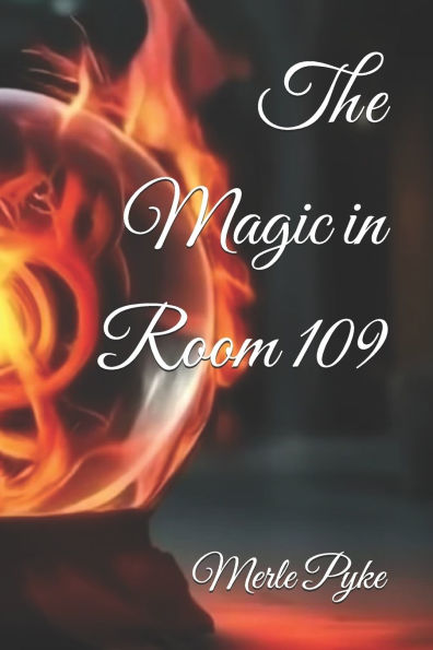 The Magic in Room 109