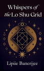 Whispers of the LoShu Grid