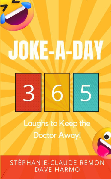 Joke-a-Day: 365 Laughs to keep the doctor away