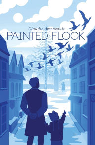 Title: Painted Flock, Author: Claudie Arseneault