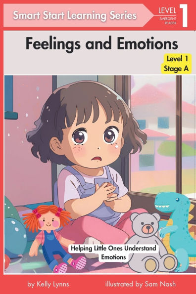 Feelings and Emotions: Helping Little Ones Understand Emotions