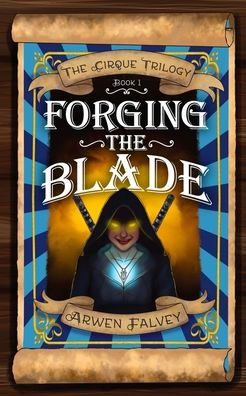Forging The Blade