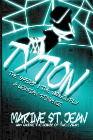 Title: Tyton: The Spider and the Dragonfly, Author: Marine St Jean