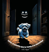 Title: Tatai, el perrito que le temia a la oscuridad, Author: Chris Kemel