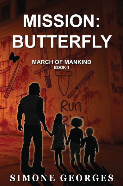 Mission: Butterfly (March of Mankind Book 1)