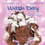 Wash Day: A Care and Style Guide for Little Curls (Second Edition): Rhyming Hair Book for Kids, Curly Hair Routine, Easy Hairstyles, Natural Hair Care