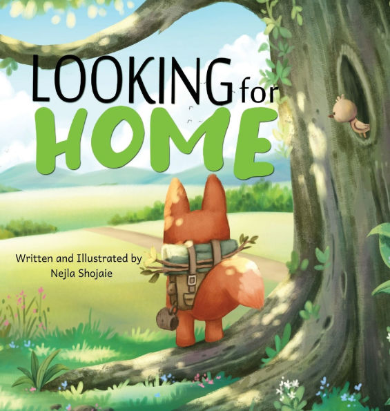 Looking for Home; A Heartwarming Tale of a Fox's Journey: A Heartwarming Tale of a Fox's Journey