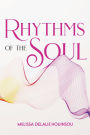 Rhythms of the Soul