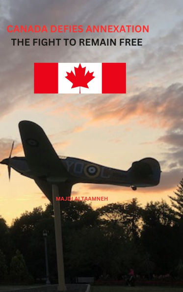 Canada Defies Annexation