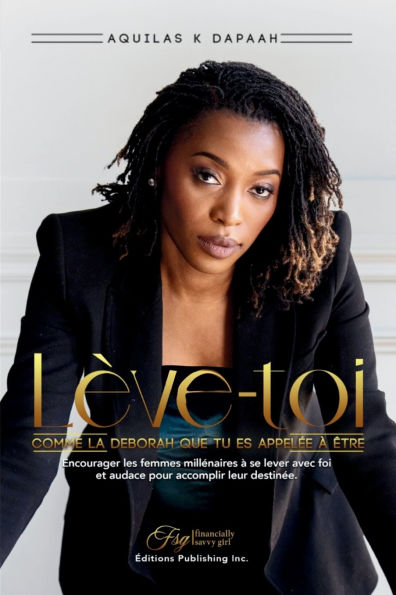 LÃ¯Â¿Â½ve-Toi, Comme La DÃ¯Â¿Â½borah Que Tu Es AppelÃ¯Â¿Â½e Ã¯Â¿Â½ Ã¯Â¿Â½tre