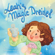 Title: Leah's Magic Dreidel, Author: Rick Duchalski