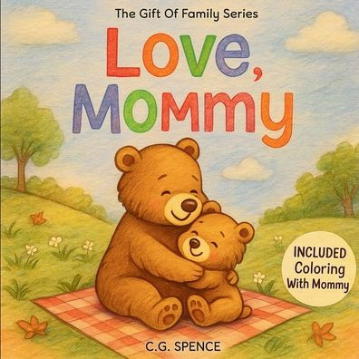 Love, Mommy