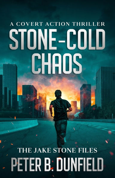 Stone-Cold Chaos: A Covert Action Thriller