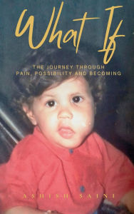 Books pdb format free download What If: A Journey Through Pain, Possibility and Becoming CHM PDF 9781069666659