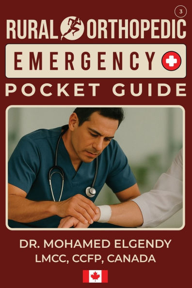 Rural Orthopedic Emergency Pocket Guide