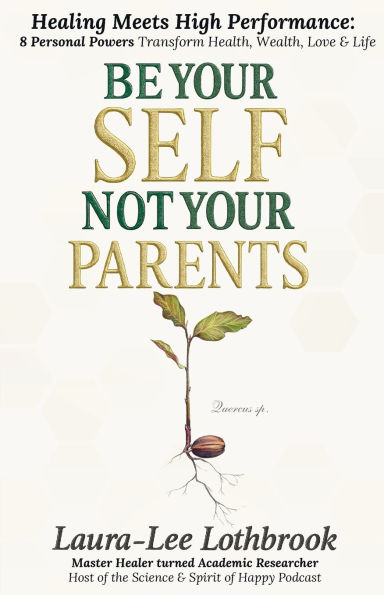 Be Yourself, Not Your Parents