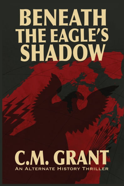 Beneath the Eagle's Shadow