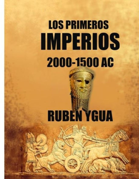 LOS PRIMEROS IMPERIOS: 2000- 1500 aC.