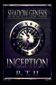Title: Shadow Genesis: Inception, Author: Ricky Thomas Jr.