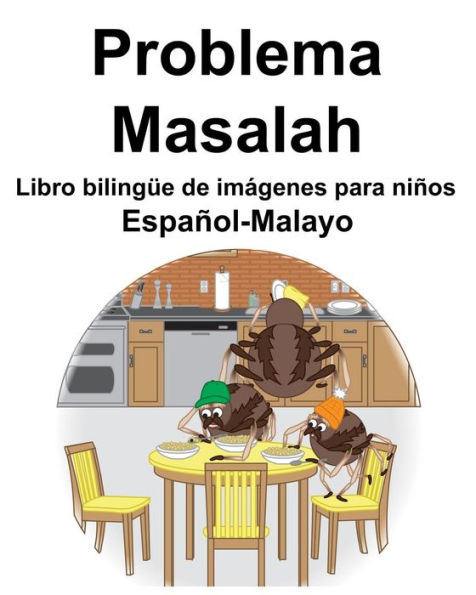 Español-Malayo Problema/Masalah Libro bilingüe de imágenes para niños